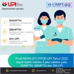 Prodi NERS (S1) FPOK UPI Tahun 2022 dapat dipilih melalui 3 jalur seleksi yaitu SNMPTN, SBMPTN dan SM-UPI