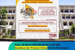 Sosialisasi dan Promosi Virtual Sistem Penerimaan Mahasiswa Baru dan Promosi Universitas Pendidikan Indonesia Tahun 2022