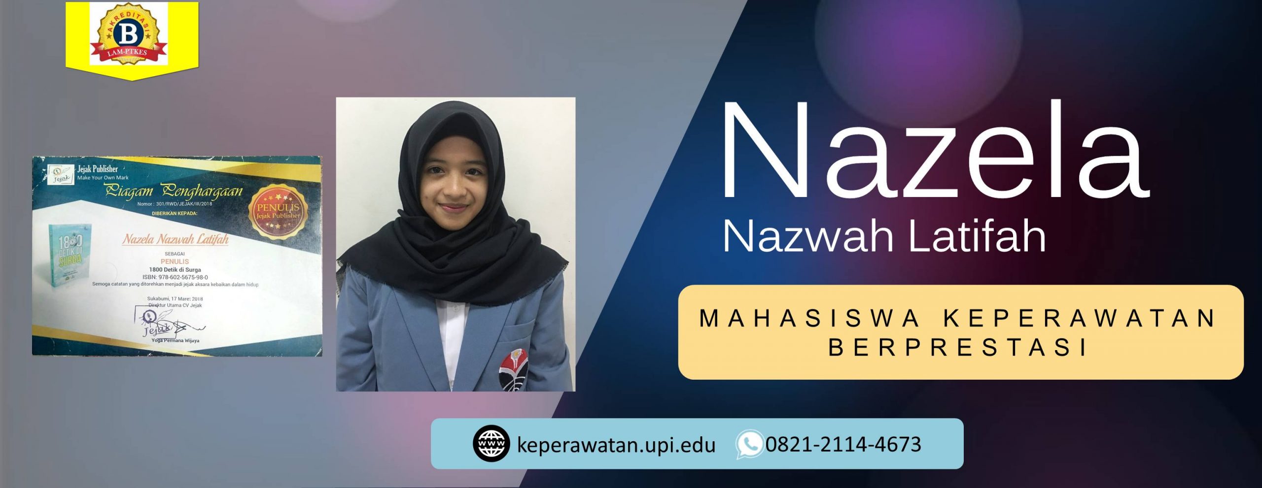 “Nazela Nazwah Latifah”, Mahasiswa Keperawatan FPOK UPI dengan Segudang Prestasi