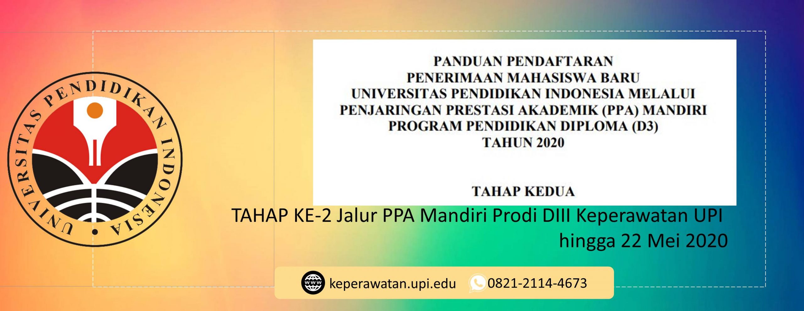 TAHAP KE-2 Jalur PPA Mandiri Prodi DIII Keperawatan UPI hingga 22 Mei 2020